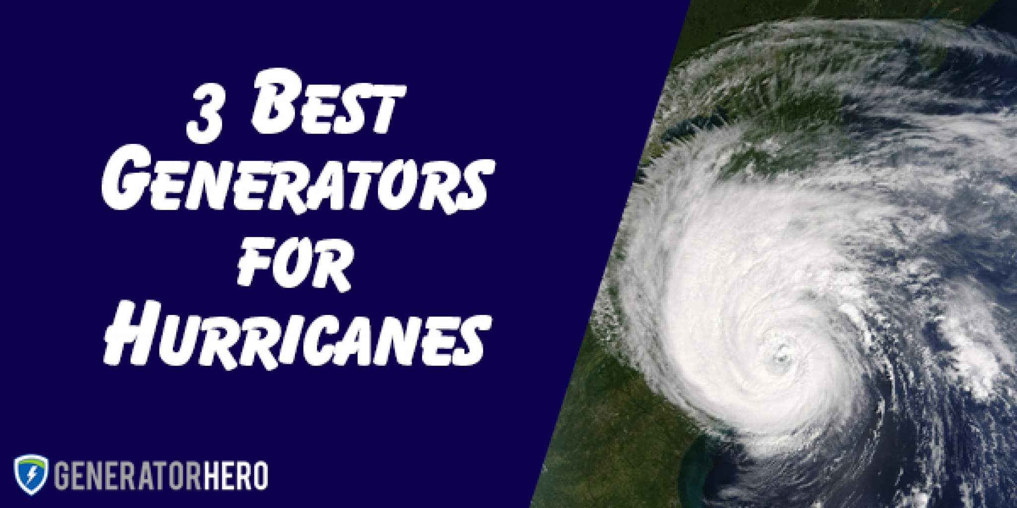 3 Best Generators for Hurricane Readiness for 2023 [+ Safety Tips