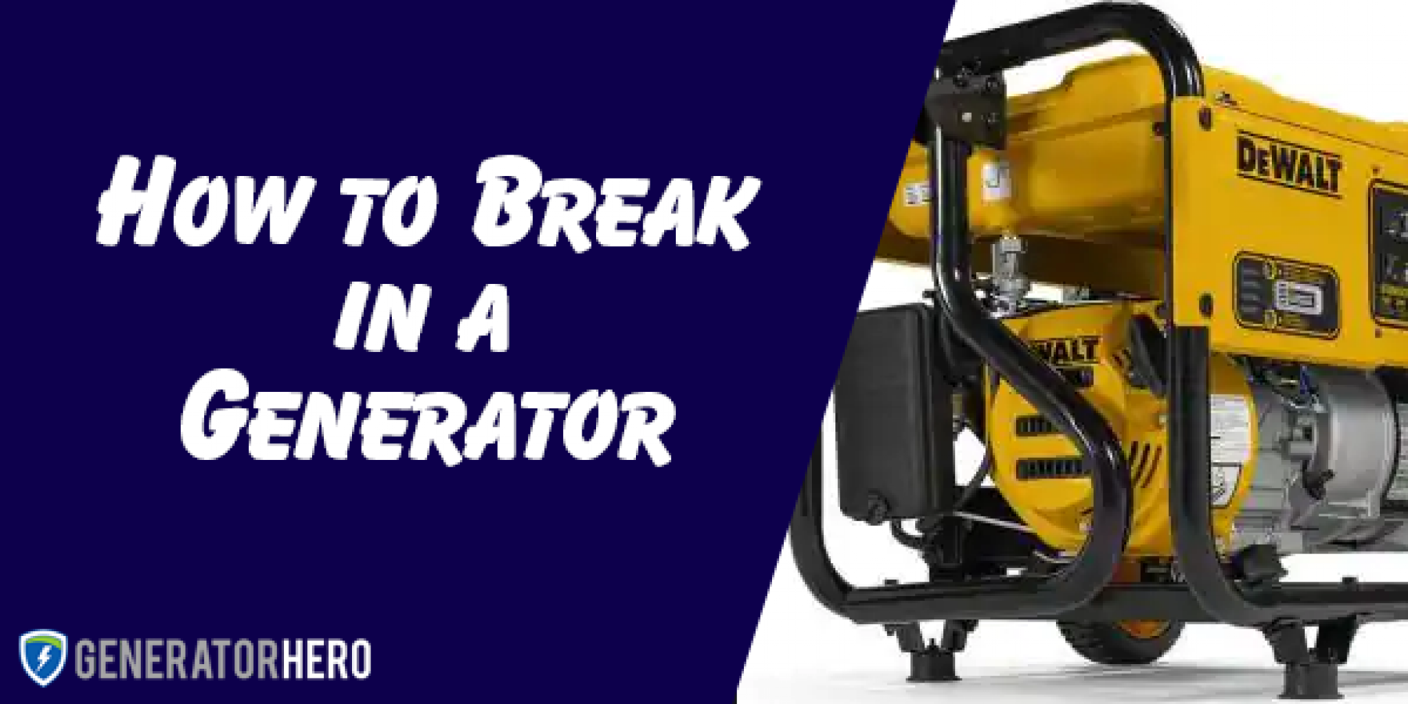 How to Break in a Generator [8 Easy Steps] Generator Hero