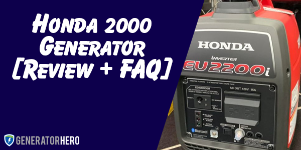 honda 2000 generator reviews