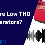 What are Low THD Generators